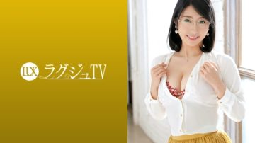259LUXU-1222 Luxury TV 1211 A Married Woman Teacher Hungry For Stimulation From Sexless!