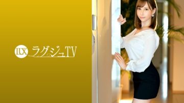 259LUXU-1275 Luxury TV 1255 A beautiful marriage consultant who says that the compatibility of men and women's bodies is the most important for getting married appears on AV!