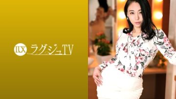 259LUXU-1397 Luxury TV 1384 "I want to experience it before I leave Japan …" The chairman and lady who want to be taken down are the last to play with fire on Luxury TV!