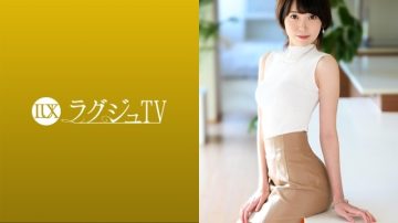 259LUXU-1487 Luxury TV 1477 "I can't forget my last sex …" and the beauty owner who decided to appear for the second time!