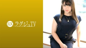 259LUXU-1583 Luxury TV 1579 "I'm looking forward to the sex I can do from now on …"